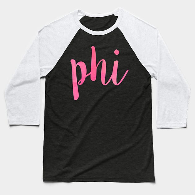 Pink Phi Baseball T-Shirt by lolosenese